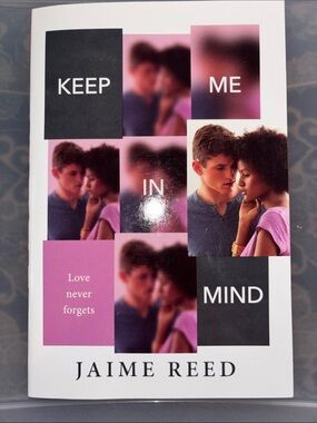 Keep Me in Mind Jaime Reed Paperback - Pink & Black Cover